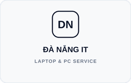 Đà Nẵng IT Services – Khắc Phục Sự Cố Máy Tính & Mạng Văn Phòng