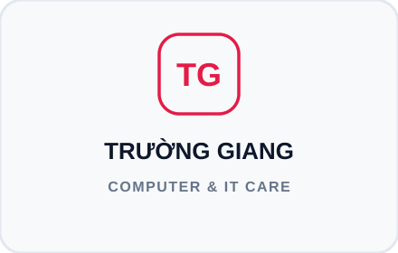 Trường Giang Computer – Sửa chữa Laptop & PC Tận Nơi
